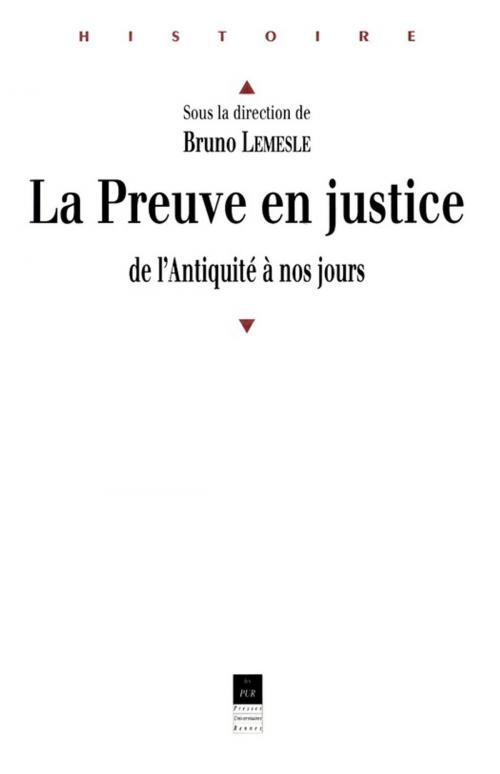 Cover of the book La preuve en justice by Collectif, Presses universitaires de Rennes