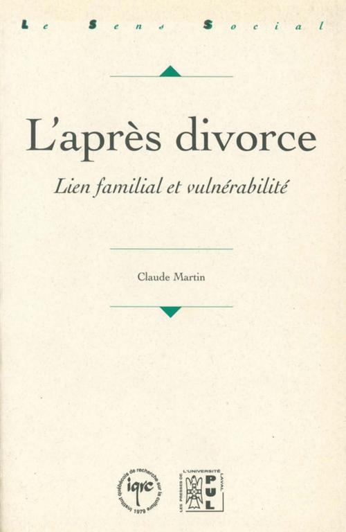 Cover of the book L'après divorce by Claude Martin, Presses universitaires de Rennes