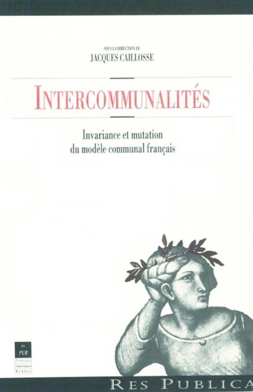 Cover of the book Intercommunalités by Collectif, Presses universitaires de Rennes