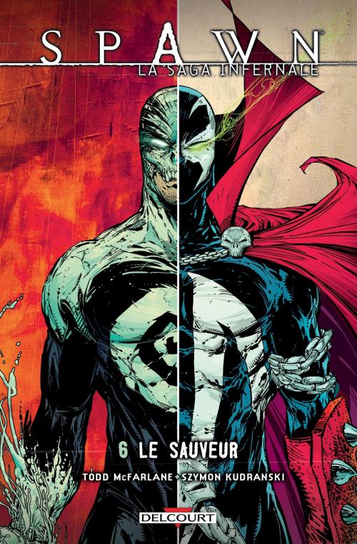 Cover of the book Spawn - La saga infernale T06 by Todd McFarlane, Delcourt