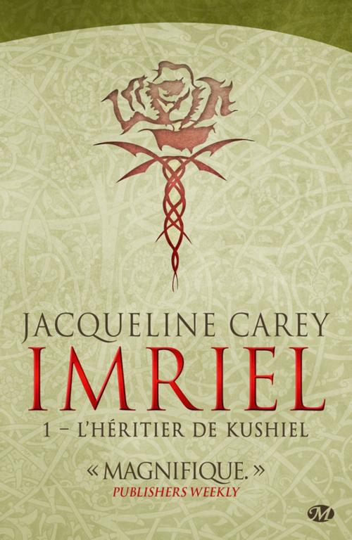 Cover of the book L'Héritier de Kushiel by Jacqueline Carey, Bragelonne
