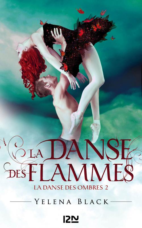 Cover of the book La danse des ombres - tome 2 by Yelena BLACK, Univers Poche