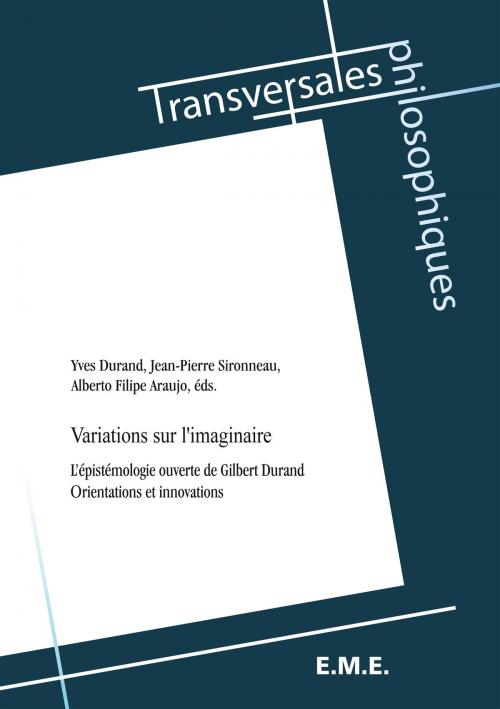 Cover of the book Variations sur l'imaginaire by Yves Durand, Jean-Pierre Sironneau, Felipe Alberto Araujo (éd.), EME éditions
