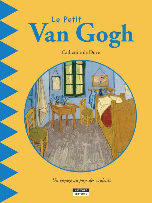 Cover of the book Le petit Van Gogh by Catherine de Duve, Kate'Art Éditions