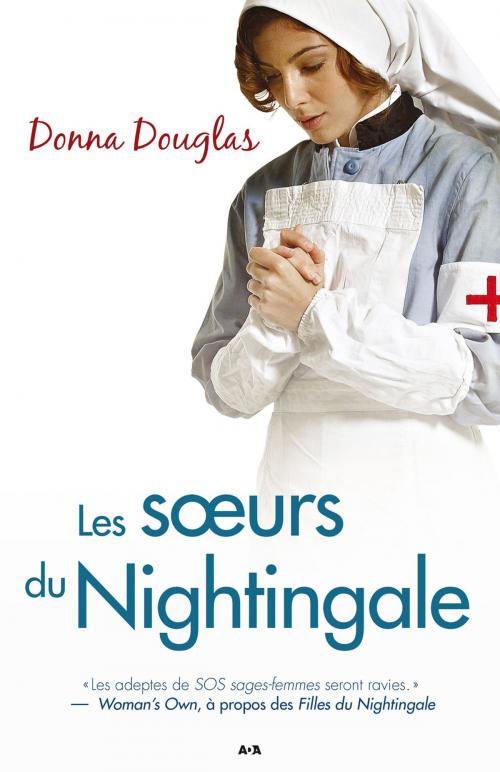 Cover of the book Les soeurs du Nightingale by Donna Douglas, Éditions AdA