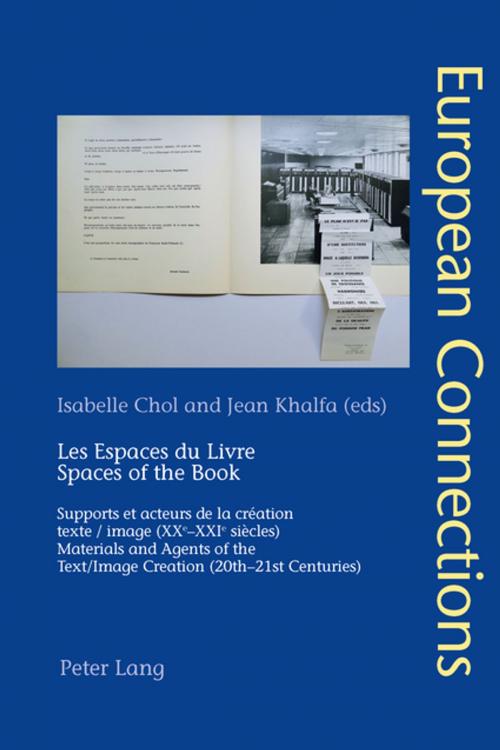 Cover of the book Les Espaces du Livre / Spaces of the Book by , Peter Lang