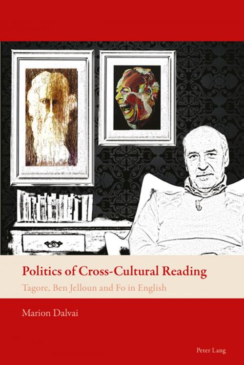 Cover of the book Politics of Cross-Cultural Reading by Marion Dalvai, Peter Lang
