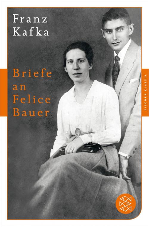 Cover of the book Briefe an Felice Bauer by Franz Kafka, FISCHER E-Books