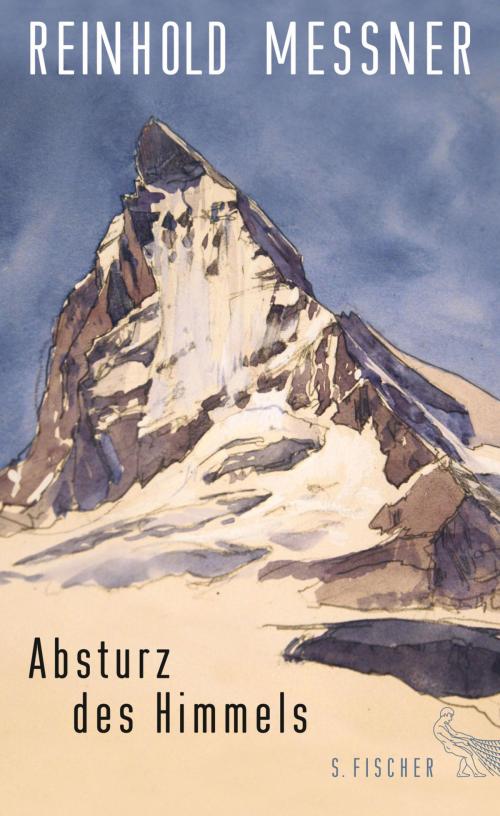 Cover of the book Absturz des Himmels by Reinhold Messner, FISCHER E-Books