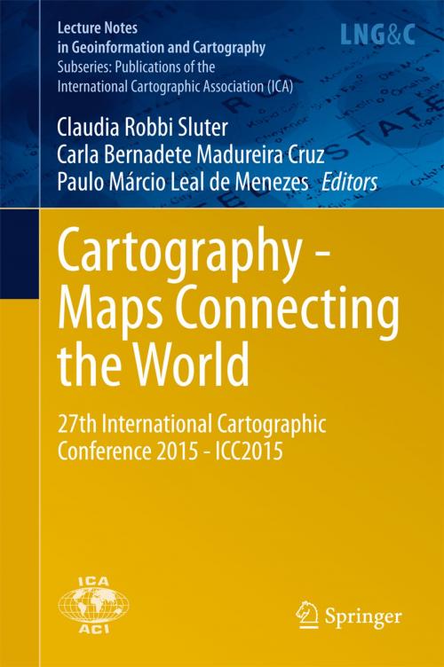 Cover of the book Cartography - Maps Connecting the World by , Springer International Publishing