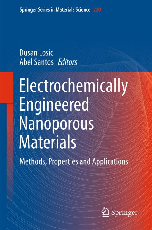 Cover of the book Electrochemically Engineered Nanoporous Materials by , Springer International Publishing