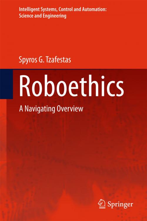 Cover of the book Roboethics by Spyros G. Tzafestas, Springer International Publishing