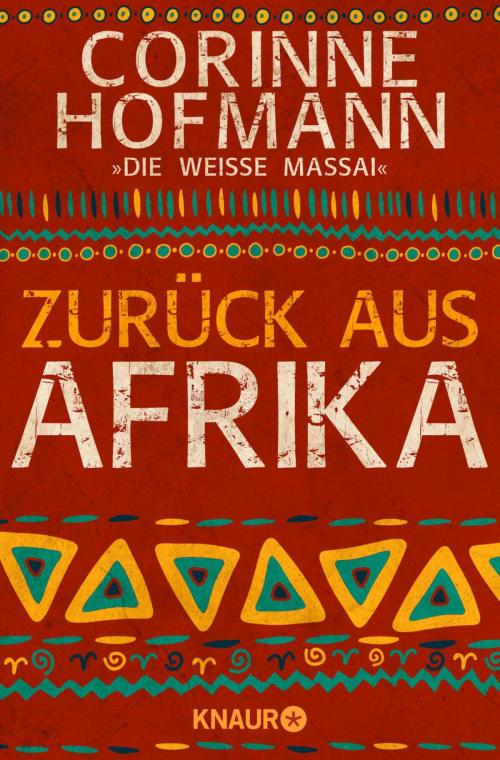 Cover of the book Zurück aus Afrika by Corinne Hofmann, Knaur eBook