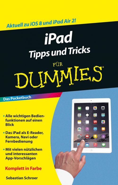 Cover of the book iPad Tipps und Tricks für Dummies by Sebastian Schroer, Wiley