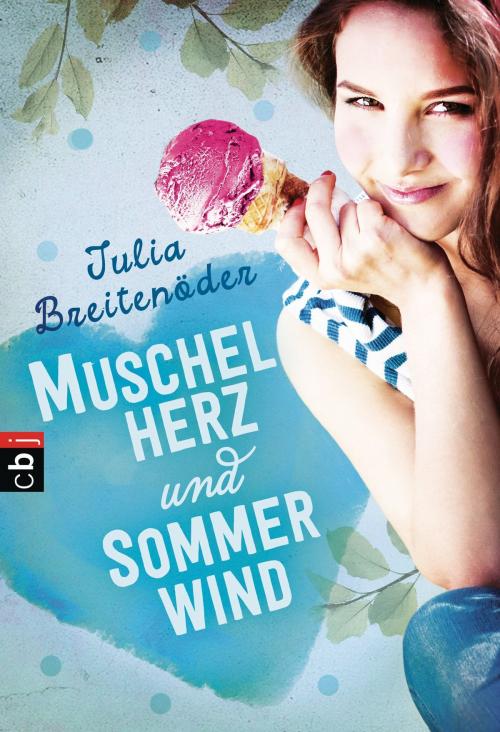 Cover of the book Muschelherz und Sommerwind by Julia Breitenöder, cbj TB