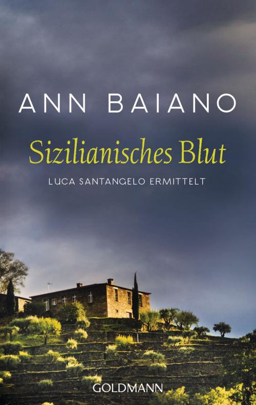 Cover of the book Sizilianisches Blut by Ann Baiano, Goldmann Verlag