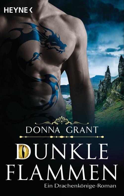 Cover of the book Dunkle Flammen by Donna Grant, Heyne Verlag