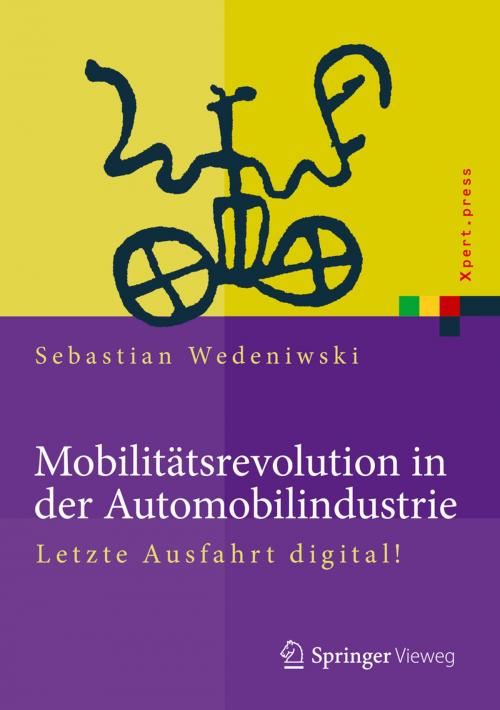 Cover of the book Mobilitätsrevolution in der Automobilindustrie by Sebastian Wedeniwski, Springer Berlin Heidelberg