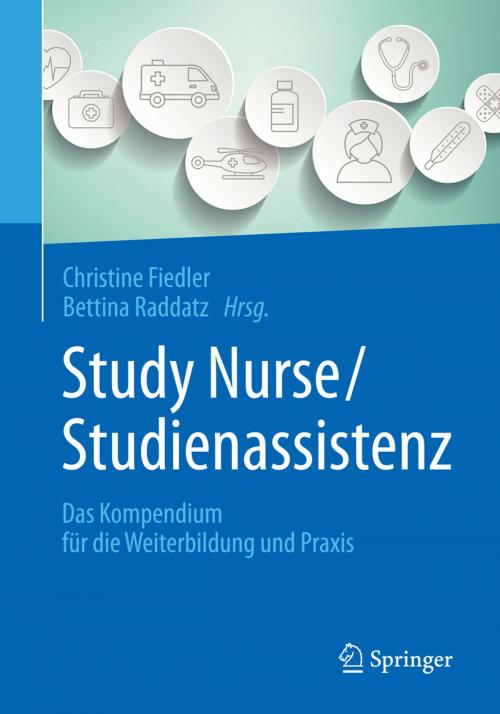 Cover of the book Study Nurse / Studienassistenz by , Springer Berlin Heidelberg