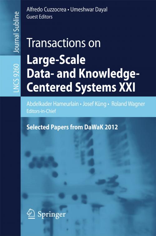 Cover of the book Transactions on Large-Scale Data- and Knowledge-Centered Systems XXI by , Springer Berlin Heidelberg