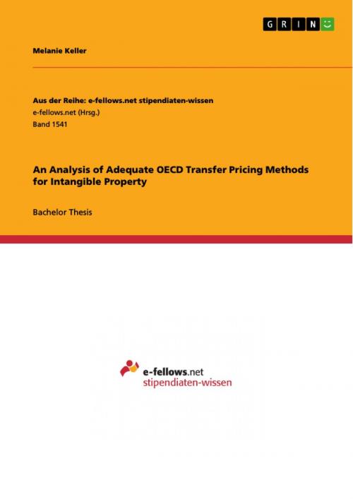 Cover of the book An Analysis of Adequate OECD Transfer Pricing Methods for Intangible Property by Melanie Keller, GRIN Publishing