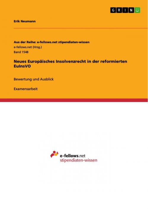 Cover of the book Neues Europäisches Insolvenzrecht in der reformierten EuInsVO by Erik Neumann, GRIN Verlag