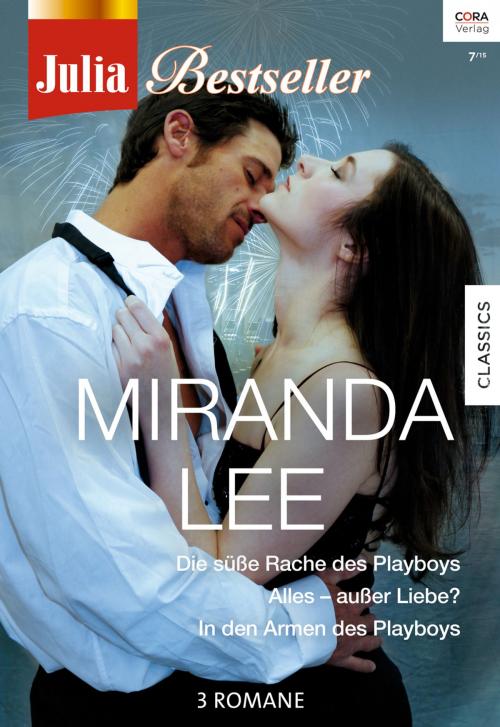 Cover of the book Julia Bestseller Band 163 by Miranda Lee, CORA Verlag
