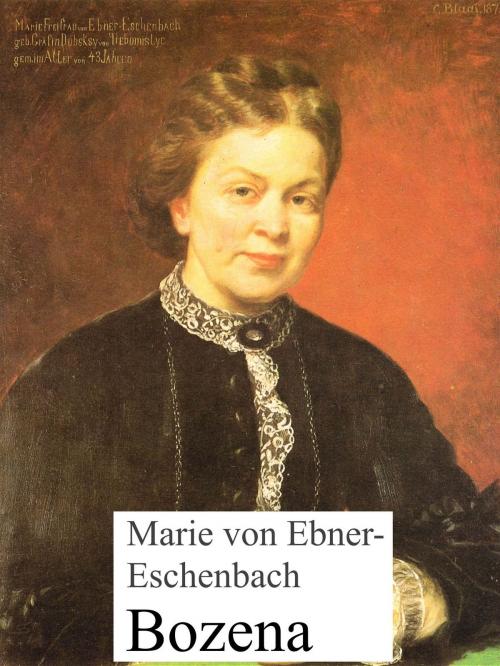 Cover of the book Bozena by Marie von Ebner-Eschenbach, Books on Demand