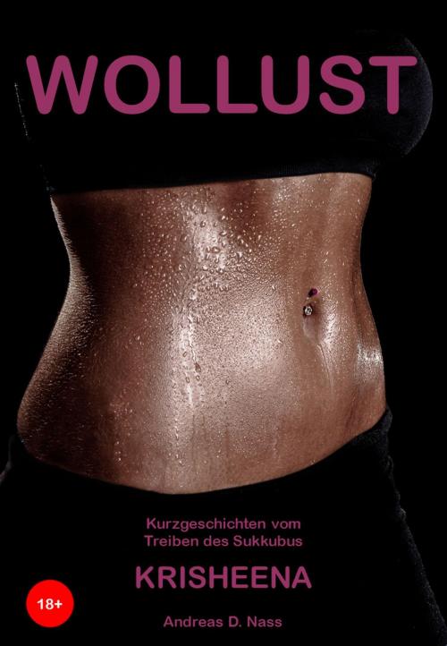 Cover of the book Wollust by Andreas Nass, neobooks