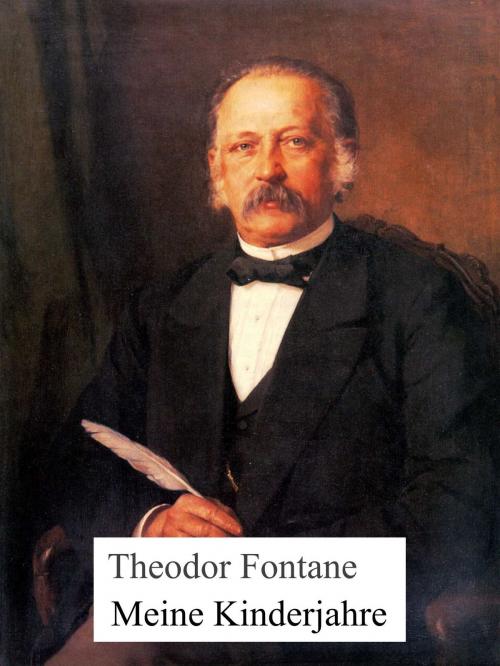 Cover of the book Meine Kinderjahre by Theodor Fontane, Books on Demand