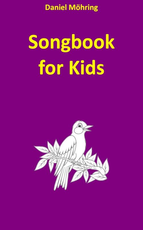 Cover of the book Songbook for Kids by Daniel Möhring, BookRix