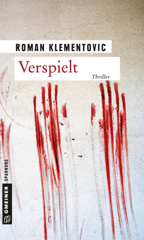 Cover of the book Verspielt by Roman Klementovic, GMEINER