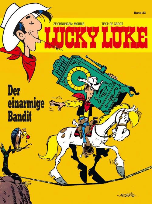 Cover of the book Lucky Luke 33 by Morris, Bob DeGroot, Egmont Ehapa Media.digital