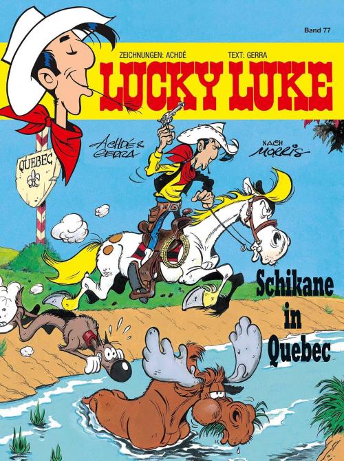 Cover of the book Lucky Luke 77 by Achdé, Laurent Gerra, Egmont Ehapa Media.digital
