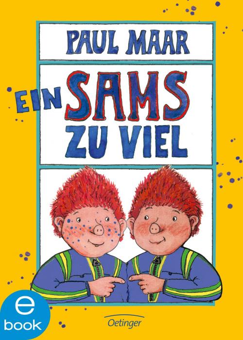 Cover of the book Ein Sams zu viel by Paul Maar, Verlag Friedrich Oetinger