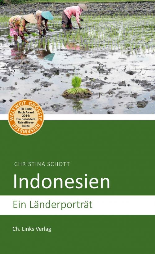 Cover of the book Indonesien by Christina Schott, Ch. Links Verlag