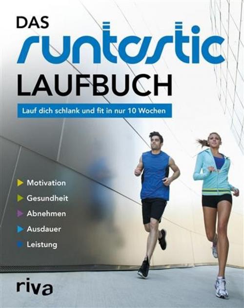 Cover of the book Das Runtastic-Laufbuch by Runtastic, riva Verlag