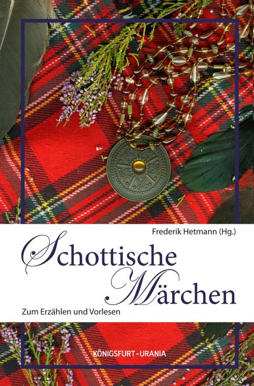 Cover of the book Schottische Märchen by , Königsfurt-Urania Verlag GmbH