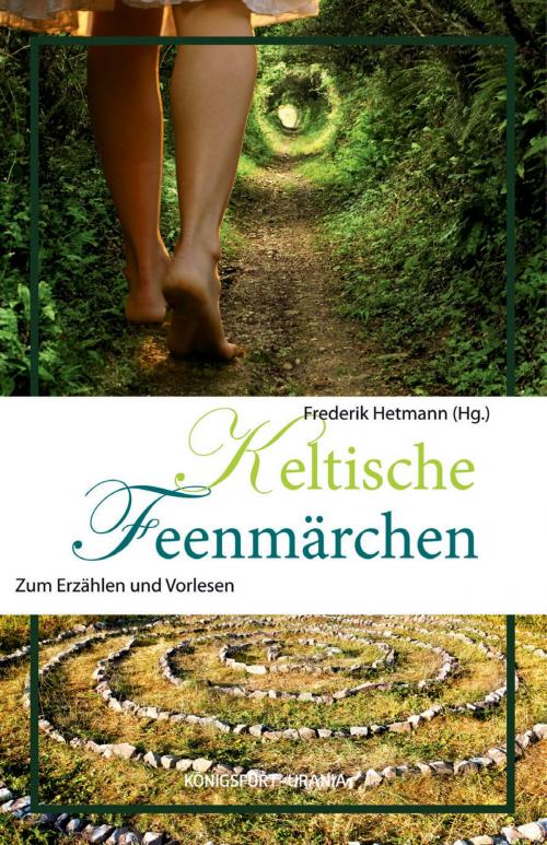 Cover of the book Keltische Feenmärchen by , Königsfurt-Urania Verlag GmbH