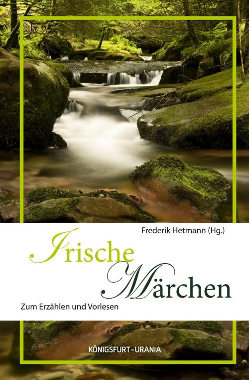 Cover of the book Irische Märchen by , Königsfurt-Urania Verlag GmbH