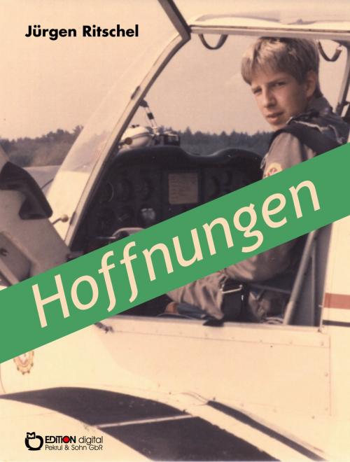 Cover of the book Hoffnungen by Jürgen Ritschel, EDITION digital
