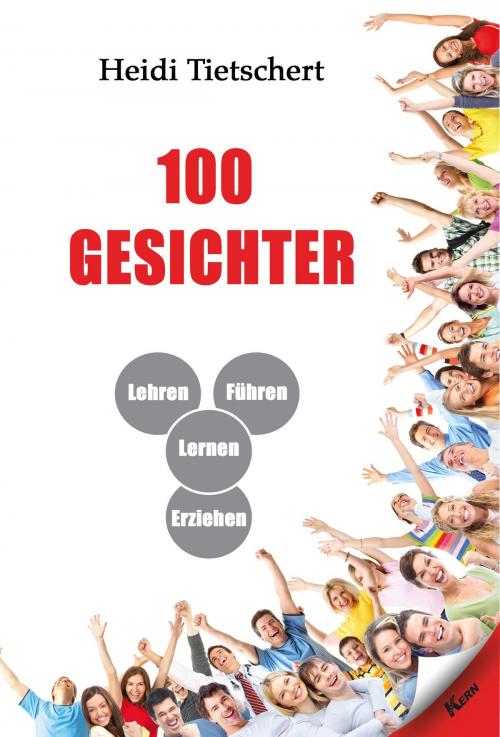 Cover of the book 100 Gesichter by Heidi Tietschert, Verlag Kern