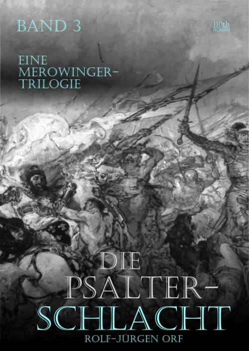 Cover of the book Die Psalterschlacht by Rolf-Jürgen Orf, 110th