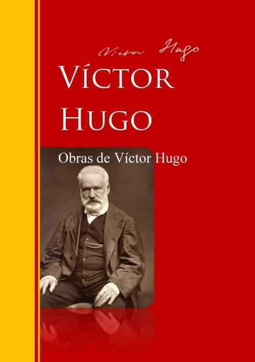 Cover of the book Obras de Víctor Hugo by Víctor Hugo, IberiaLiteratura