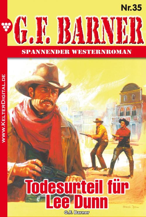 Cover of the book G.F. Barner 35 – Western by G.F. Barner, Kelter Media