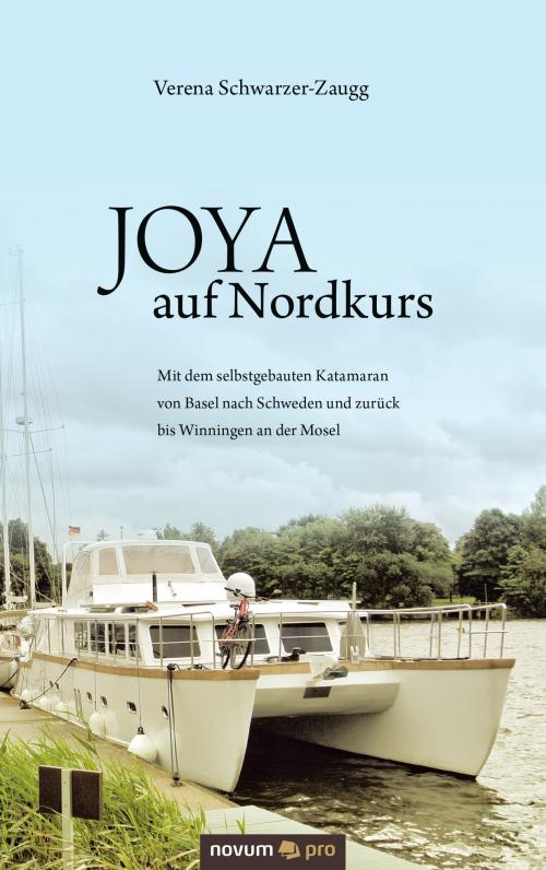 Cover of the book JOYA auf Nordkurs by Verena Schwarzer-Zaugg, novum pro Verlag