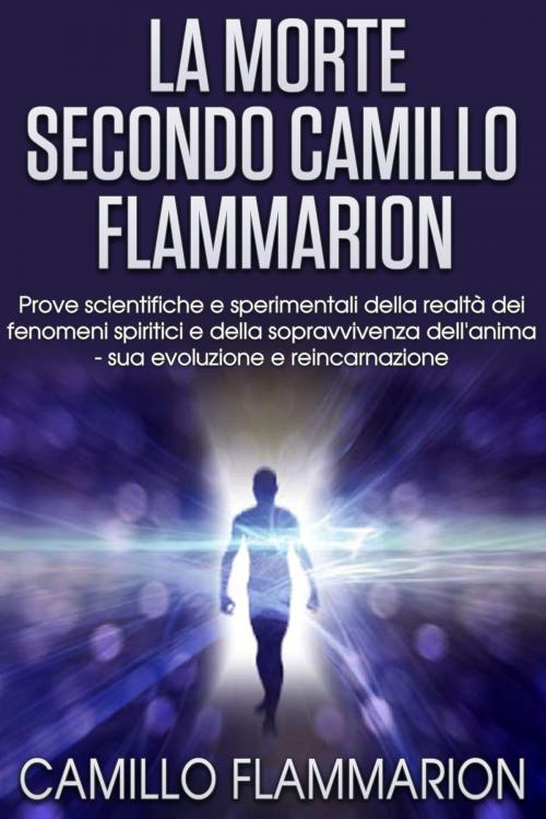 Cover of the book La morte secondo Camillo Flammarion by Camillo Flammarion, David De Angelis
