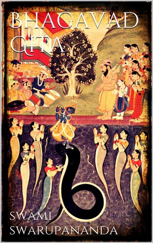 Cover of the book Bhagavad Gita by Swami Swarupananda, Swami Swarupananda
