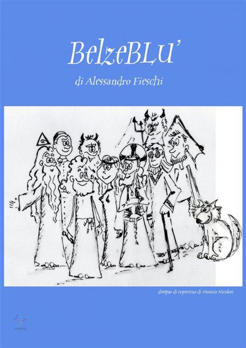 Cover of the book Belzeblù by Alessandro Fieschi, Alessandro Fieschi