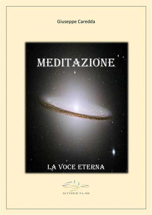 Cover of the book Meditazione by Giuseppe Caredda, Giuseppe Caredda